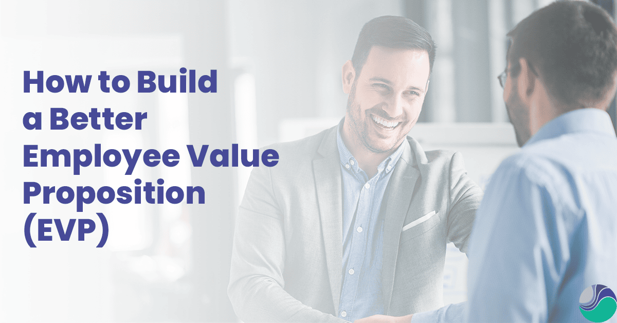 Build a better employee value proposition with SmartSearch Inc.