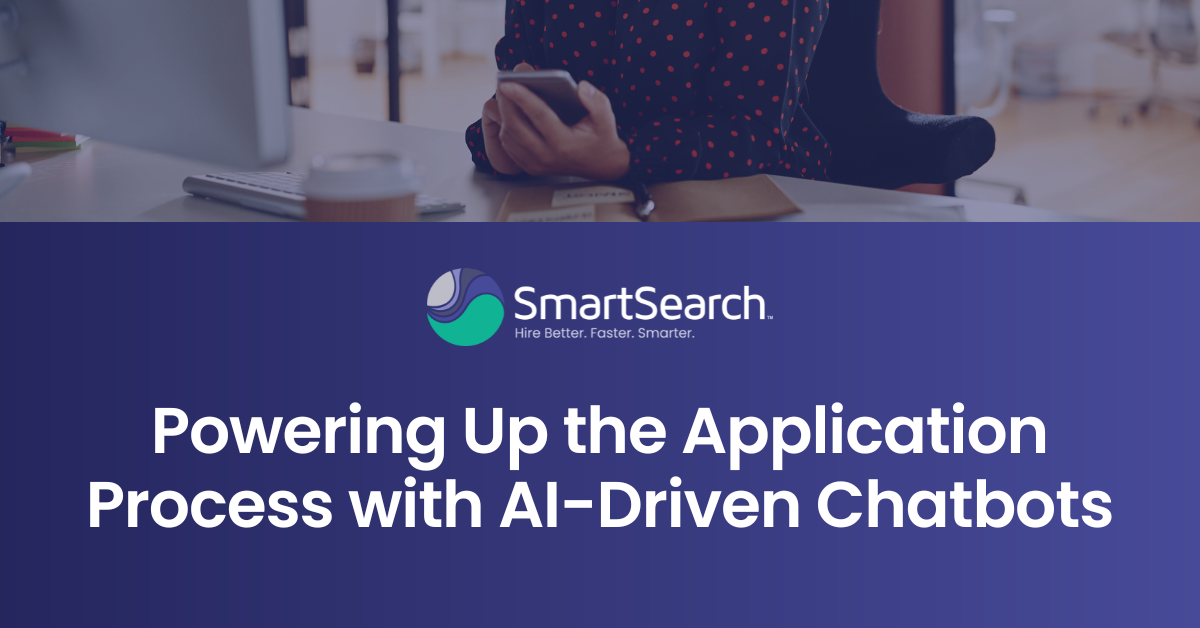Powering Up the Application Process with AI-Driven Chatbots