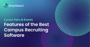Features of the Best Campus Recruiting Software