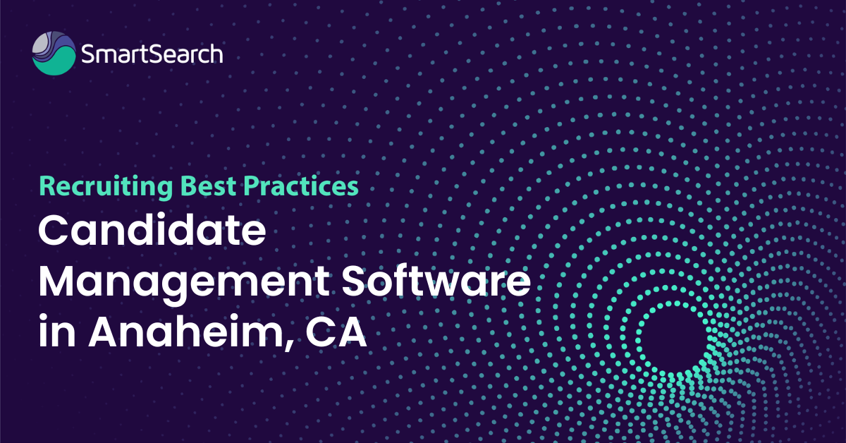 candidate management software in Anaheim, CA