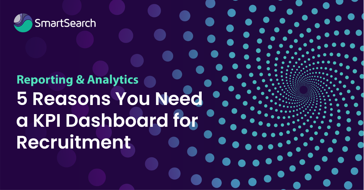 5 Reasons You Need a KPI Dashboard for Recruitment